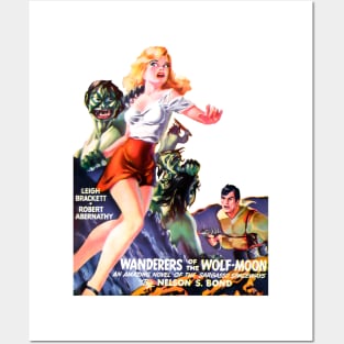 Beautiful Pin Up Girl Blonde Horror Aliens Planet Sci-Fi Pulp Fiction Wanderers Of The Wolf Moon Retro Comics Vintage Old Cartoon Book Cover Posters and Art